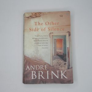 The Other Side of Silence by André Brink