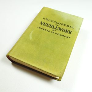 Encyclopedia of Needlework  by Thérèse de Dillmont