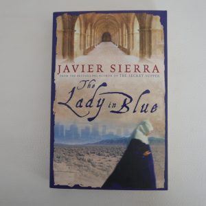 The Lady in Blue by Javier Sierra