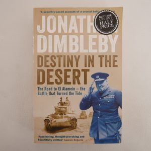 Destiny in the Desert by Jonathan Dimbleby