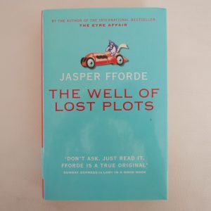 The Well of Lost Plots by Jasper Fforde