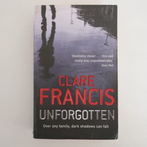 Unforgotten by Clare Francis