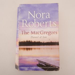 The MacGregors, Daniel & Ian by Nora Roberts