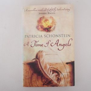 A Time of Angels by Patricia Schonstein
