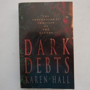Dark Debts by Karen Hall