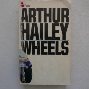 Wheels by Arthur Hailey