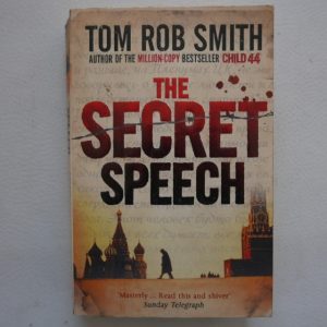 The Secret Speech by Tom Rob Smith