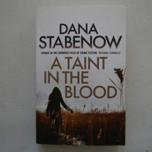 A Taint in the Blood by Dana Stabenow