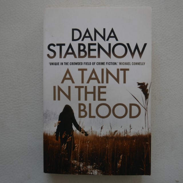 A Taint in the Blood by Dana Stabenow