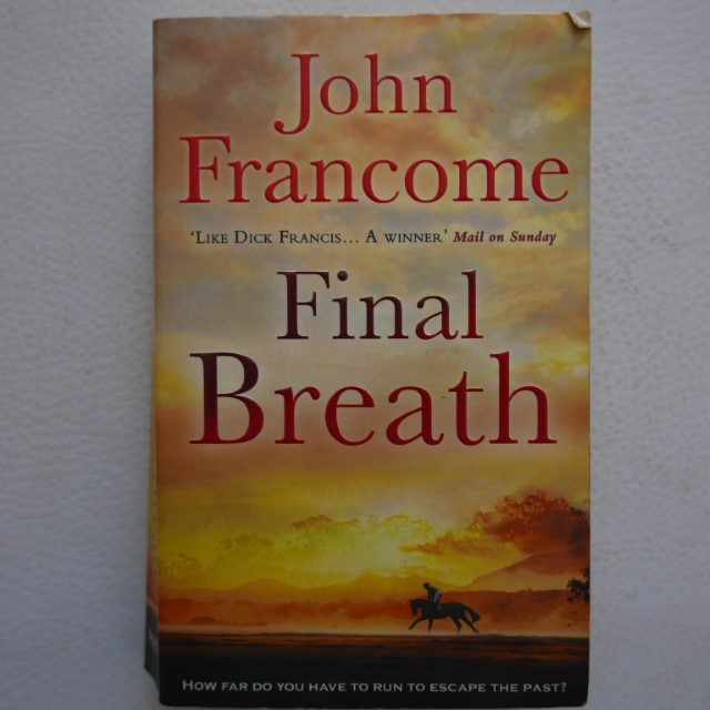 Final Breath by John Francome