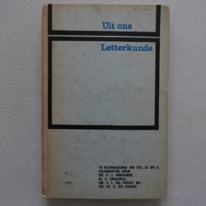 Uit Ons Letterkunde deur Dr. P. J. Nienaber