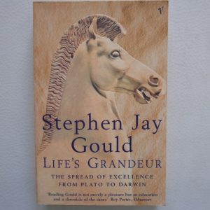 Life's Grandeur by Stephen Jay Gould