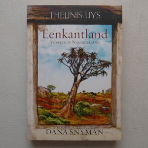 Eenkantland deur Theunis Uys