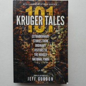 101 Kruger Tales compiled by Jeff Gordon