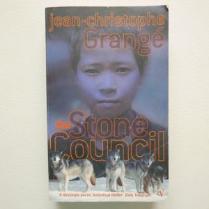The Stone Council by Jean-Christophe Grangé