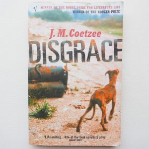 Disgrace by J. M. Coetzee