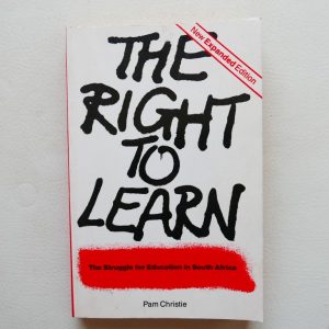 The Right to Learn by Pam Christie