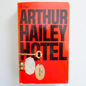 Hotel by Arthur Hailey
