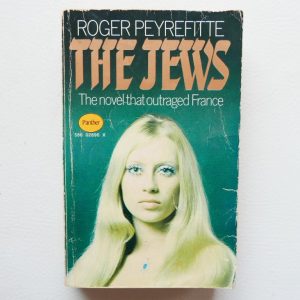 The Jews by Roger Peyrefitte