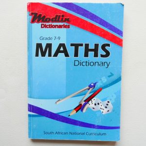 Maths Dictionary, Grade 7-9, South African National Curriculum