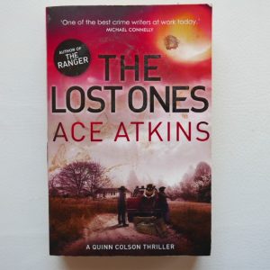 The Lost Ones by Ace Atkins
