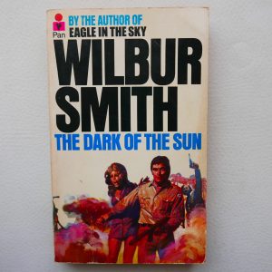 The Dark of the Sun by Wilbur Smith