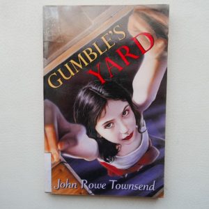 Gumble's Yard by John Rowe Townsend