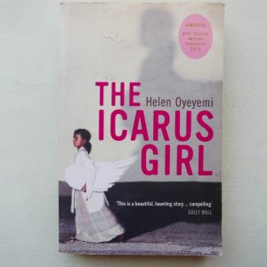 The Icarus Girl by Helen Oyeyemi