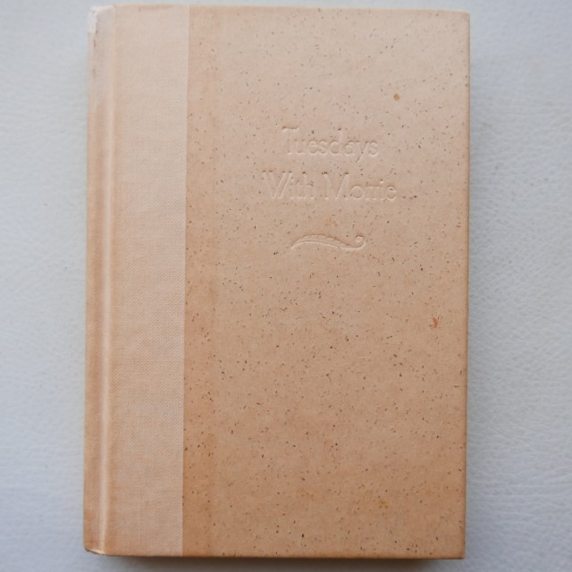 Tuesdays with Morrie: An Old Man, a Young Man, and Life's Greatest Lesson by Mitch Albom