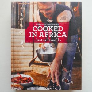 Cooked in Africa by Justin Bonello