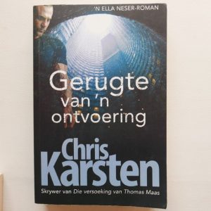 Gerugte van 'n Ontvoering deur Chris Kirsten