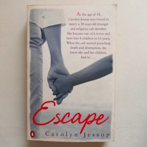 Escape by Carolyn Jessop