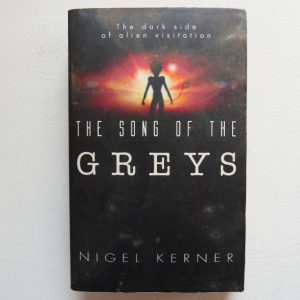 The Song of the Greys by Nigel Kerner