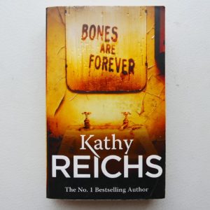 Bare Bones are Forever by Kathy Reichs