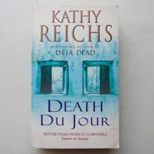 Death Du Jour by Kathy Reichs