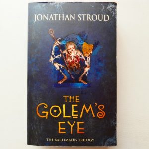The Golem's Eyes - The Bartimaeus Trilogy Book II - by Jonathan Stroud