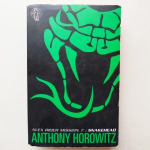 Snakehead - Alex Rider Mission 7 by Anthony Horowitz