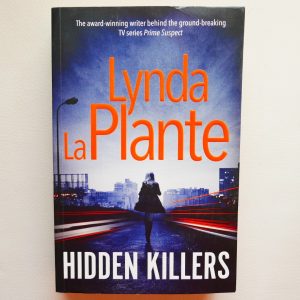 Hidden Killers by Linda La Plante