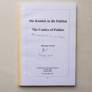 Die Komiek van die Polotiek - The Comics of Politics by Herman Vorster