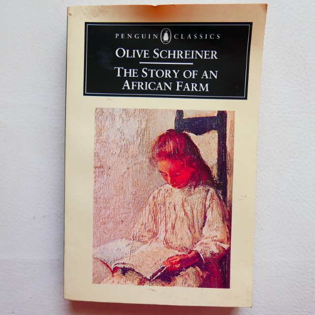 The Story of an African Farm by Olive Schreiner