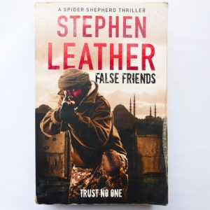 False Friends by Stephen Leather