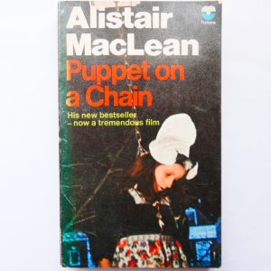 Puppet on a Chain by Alistair MacLean