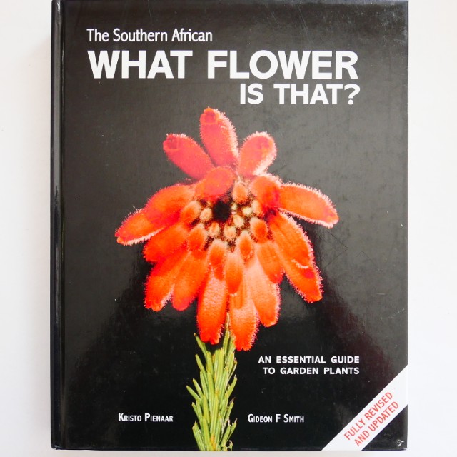 The Southern African – What Flower is That? by Kristo Pienaar and