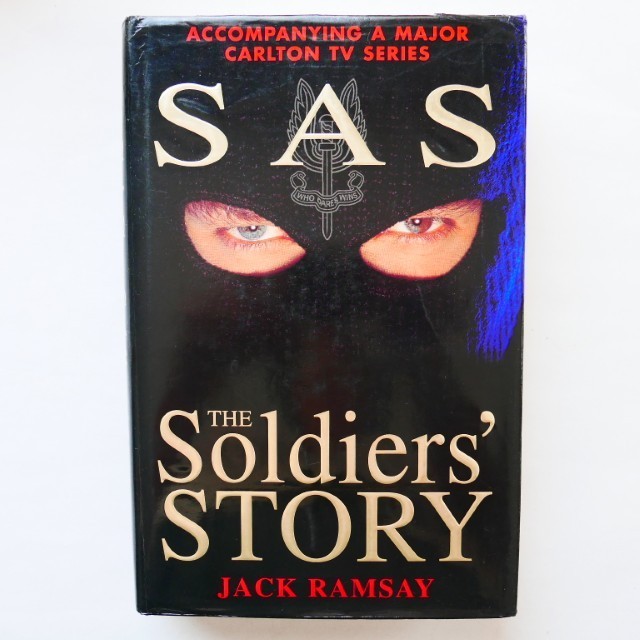 SAS, The Soldiers Story by Jack Ramsay