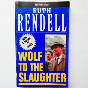 Wolf to the Slaughter by Ruth Rendell