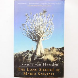 The Long Silence of Mario Salviati by Etienne van Heerden