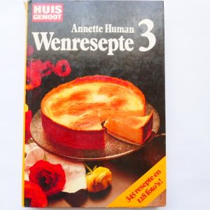 Huisgenoot Wenresepte 3 by Annette Human