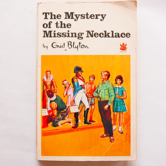 The Mystery of the Missing Necklace by Enid Blyton