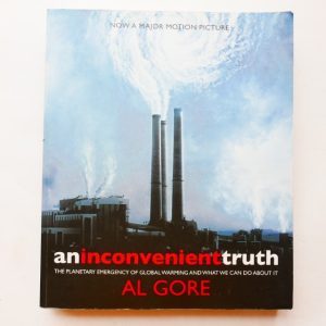 An Inconvenient - The Planetary Emergency of Global Warming and What We Can Do About It Truth by Al Gore