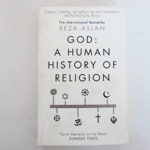 God : A Human History of Religion by Reza Aslan
